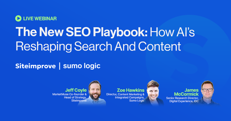 The New SEO Playbook: How AI's Reshaping Search And Content